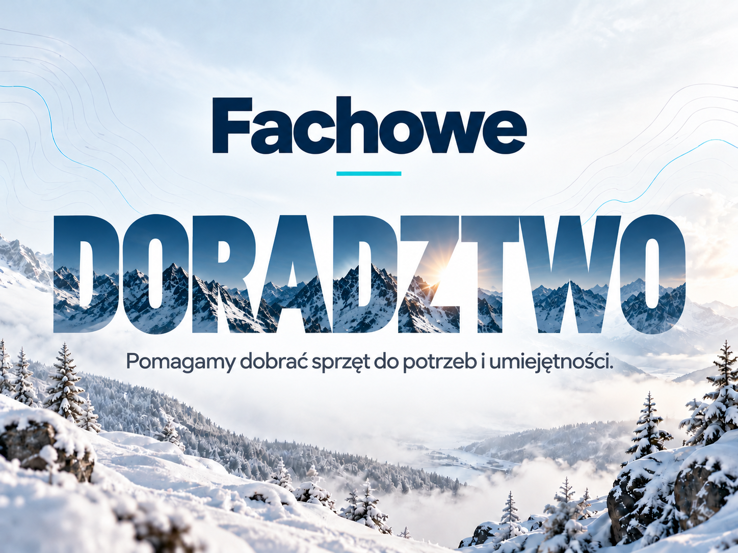 Fachowe doradztwo w doborze sprzętu narciarskiego
