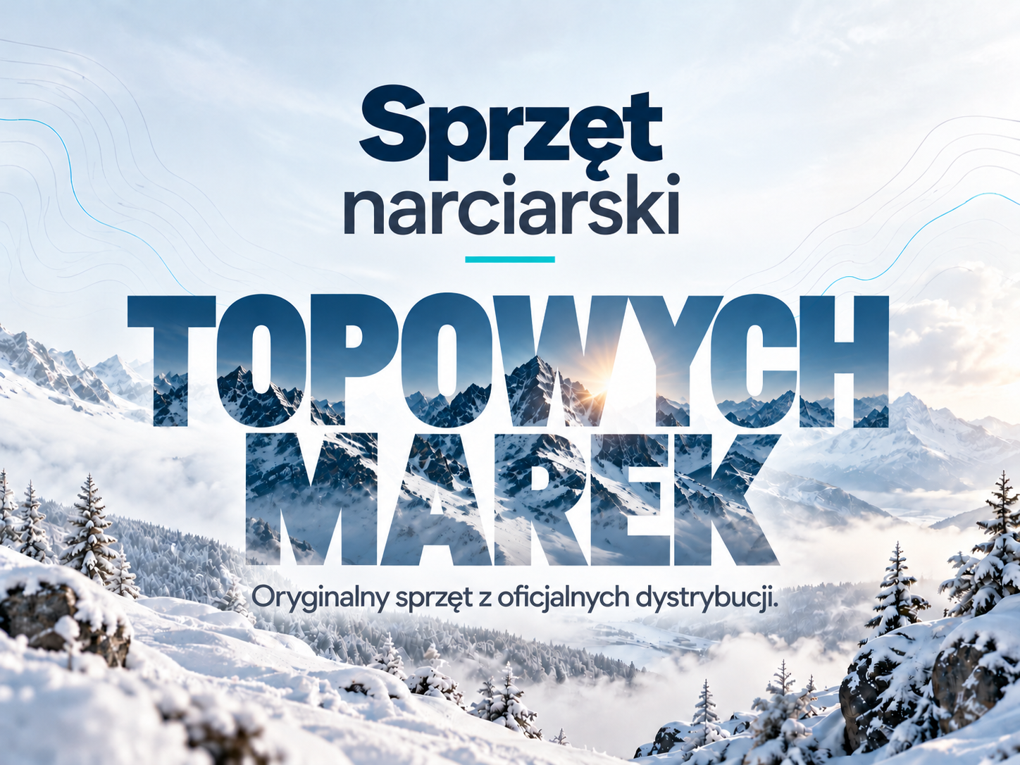 Sprzęt narciarski topowych marek